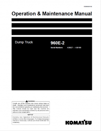 repair manual Komatsu Dump Truck 960E-2 Operation and Maintenance Manual PDF