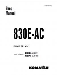 repair manual Komatsu Dump Truck 830E-AC Shop Manual PDF