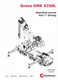 repair manual Grove Truck Crane GMK 5250L Part 1 - Driving Operating Manual PDF