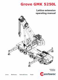 repair manual Grove Truck Crane GMK 5250L Lattice Extension Operating Manual PDF
