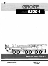 repair manual Grove Truck Crane GMK 6200-1 Maintenance Manual PDF