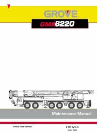 repair manual Grove Truck Crane GMK 6220 Maintenance Manual PDF