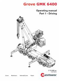 repair manual Grove Truck Crane GMK 6400 Part 1 - Driving Operating Manual PDF