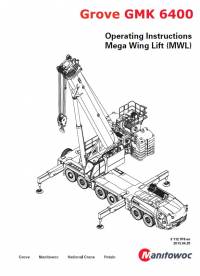 repair manual Grove Truck Crane GMK 6400 Mega Wing Lift (MWL) Operating Instructions PDF
