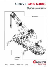 repair manual Grove Truck Crane GMK 6300L Maintenance Manual PDF
