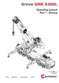 repair manual Grove Truck Crane GMK 6300L Operating Manual Part 1 - Driving PDF