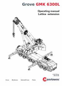 repair manual Grove Truck Crane GMK 6300L Operating Manual Lattice Extension PDF