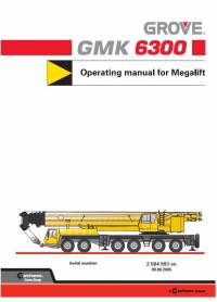 repair manual Grove Truck Crane GMK 6300 Operating Manual for Megalift PDF