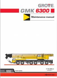 repair manual Grove Truck Crane GMK 6300 Maintenance Manual PDF