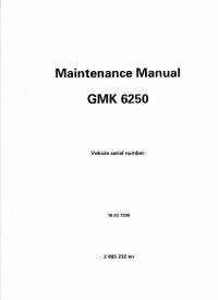 repair manual Grove Truck Crane GMK 6250 Maintenance Manual PDF