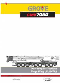 repair manual Grove Truck Crane GMK 7450 Mega Wing Lift (MWL) Operating Instructions PDF