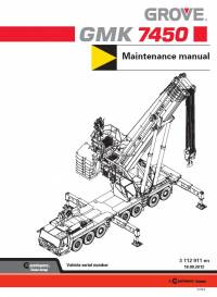 repair manual Grove Truck Crane GMK 7450 Maintenance Manual PDF