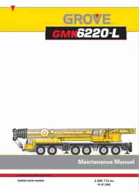 repair manual Grove Truck Crane GMK 6220-L Maintenance Manual PDF