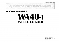 repair manual Komatsu Wheel Loader WA40-1 Operation and Maintenance Manual PDF