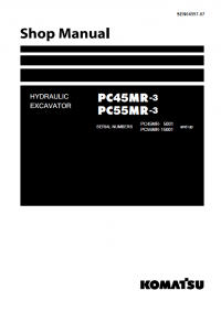 repair manual Komatsu PC45MR-3, PC55MR-3 Hydraulic Excavator Shop Manual PDF