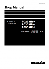 repair manual Komatsu PC27MR-3, PC30MR-3, PC35MR-3 Hydraulic Excavator Shop Manual PDF