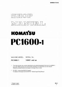 repair manual Komatsu Hydraulic Mining Shovels PC1600-1 Shop Manual PDF