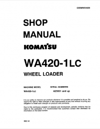 repair manual Komatsu Wheel Loader WA420-1LC Shop Manual PDF