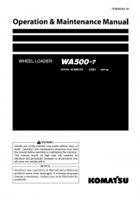 repair manual Komatsu Wheel Loader WA500-7 Operation and Maintenance Manuals PDF