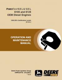 repair manual John Deere 10.5L, 12.5L 6105 and 6125 OEM Diesel Engines Operation Maintenance OMRG25752