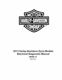 repair manual Harley Davidson Dyna Models 2013 Set of Electrical Diagnostic And Service Manual PDF