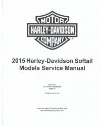 repair manual Harley Davidson Softail Models 2015 Service Manual PDF