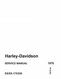 repair manual Harley Davidson SS/SX-175/250 1974-1976 Service Manual PDF