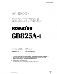 repair manual Komatsu Motor Grader GD825A-1 Shop Manual PDF