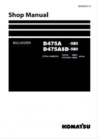 repair manual Komatsu Bulldozer D475A-5EO, D475ASD-5EO Shop Manual PDF