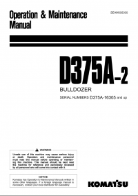 repair manual Komatsu Bulldozer D375A-2 Operation and Maintenance Manual PDF
