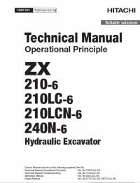 repair manual Hitachi Hydraulic Excavator ZX210(LC)-6, ZX210LCN-6, ZX240N-6 Operational Principle Technical Manual