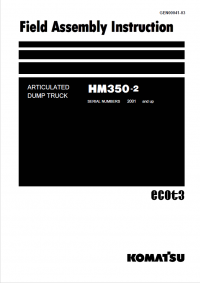 repair manual Komatsu HM350-2 Articulated Dump Truck Field Assembly Instruction PDF