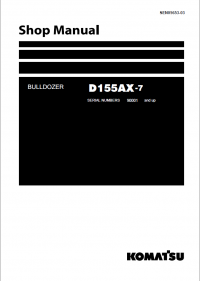 repair manual Komatsu Bulldozer D155AX-7 Shop Manual PDF