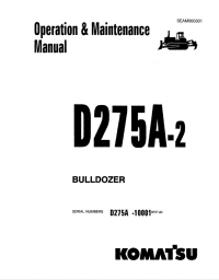 repair manual Komatsu Bulldozer D275A-2 Set of Operation and Maintenance Manuals PDF