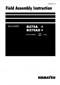 repair manual Komatsu Bulldozer D275A -5, D275AX-5  Field Assembly Instruction PDF