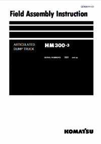 repair manual Komatsu Articulated Dump Truck HM300-3 Field Assembly Instruction PDF