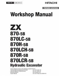 repair manual Hitachi Hydraulic Excavator ZX870(LC)-5B, ZX870(LC)H-5B, ZX870(LC)R-5B Workshop Manual PDF