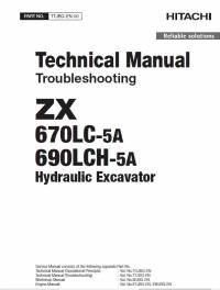 repair manual Hitachi Hydraulic Excavator ZX670LC-5A, ZX690LCH-5A Troubleshooting Technical Manual PDF