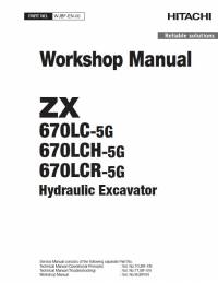 repair manual Hitachi Hydraulic Excavator ZX670LC-5G, ZX670LCH-5G, ZX670LCR-5G Workshop Manual PDF