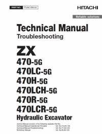 repair manual Hitachi Hydraulic Excavator ZX470(LC)-5G, ZX470(LC)H-5G, ZX470(LC)R-5G Troubleshooting PDF Manual