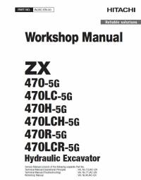 repair manual Hitachi Hydraulic Excavator ZX470(LC)-5G, ZX470(LC)H-5G, ZX470(LC)R-5G Workshop Manual PDF
