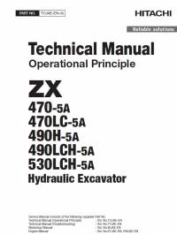 repair manual Hitachi Hydraulic Excavator ZX470(LC)-5A, ZX490(LC)H-5A, ZX530LCH-5A Operational Principle Technical
