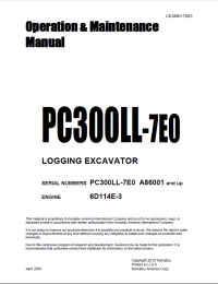 repair manual Komatsu PC300LL-7E0 Logging Excavator Operation and Maintenance Manual PDF