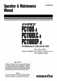 repair manual Komatsu Hydraulic Excavator PC1100-6/SP-6/LC-6 Set of Operation and Maintenance Manuals PDF