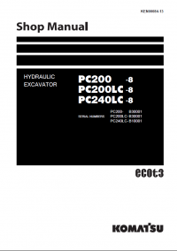 repair manual Komatsu Hydraulic Excavator PC200-8, PC200LC-8, PC240LC-8 Shop Manual PDF