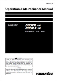 repair manual Komatsu Bulldozer D85EX -18, D85PX-18 Operation and Maintenance Manual PDF