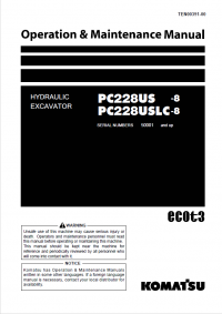 repair manual Komatsu Hydraulic Excavator PC228US -8, PC228USLC-8 Operation and Maintenance Manual PDF