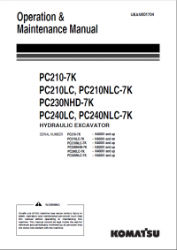 repair manual Komatsu Hydraulic Excavator PC210-LC/7K/NLC-7K, PC230NHD-7K, PC240LC/NLC-7K Manual PDF