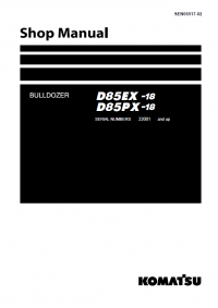 repair manual Komatsu Bulldozer D85EX -18, D85PX-18 Shop Manual PDF