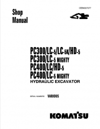 repair manual Komatsu Hydraulic Excavator  PC300/LC-5/LC-5K, HD-5, PC400/LC-5/HD-5 Shop Manual PDF
